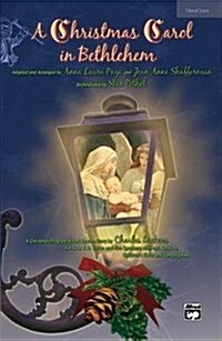 A Christmas Carol in Bethlehem: Preview Pack, Choral Score & CD (Audio CD)