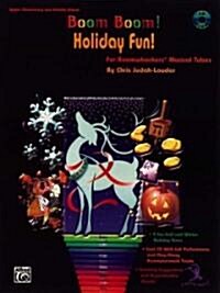 Boom Boom! Holiday Fun! for Boomwhackers Musical Tubes (Paperback, Compact Disc)