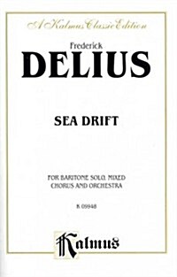 Sea Drift: Satb with Bar. Solo (Orch.) (Paperback)