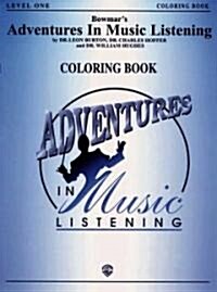 Bowmars Adventures in Music Listening, Level 1 (Paperback)