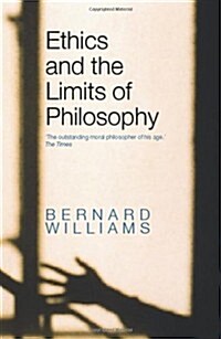 Ethics and the Limits of Philosophy (Hardcover)