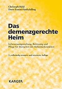 Das Demenz-gerechte Heim (Paperback)