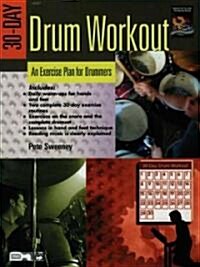 30-Day Drum Workout: An Exercise Plan for Drummers (Paperback)