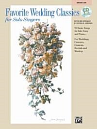 Favorite Wedding Classics for Solo Singers (Paperback, Compact Disc, PCK)