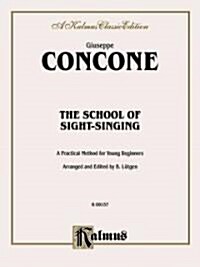 The School of Sight-Singing (Paperback)