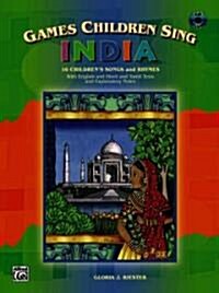 Games Children Sing . . . India: Book & CD (Paperback)