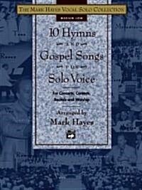 10 Hymns and Gospel Songs for Solo Voice, Medium Low (Paperback)