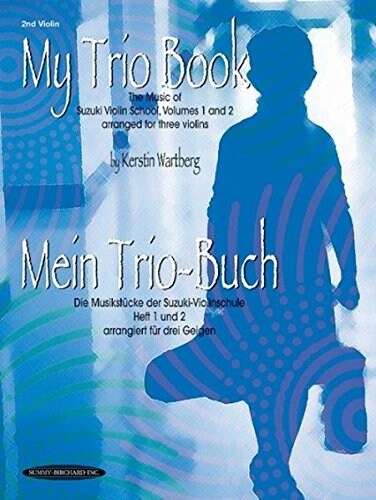 My Trio Book/Mein Trio-buch (Paperback, Bilingual)