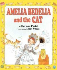 Amelia Bedelia and the Cat (Hardcover)