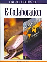 Encyclopedia of E-Collaboration (Hardcover)