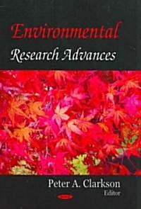Environmental Research Advances (Hardcover)