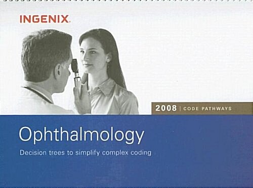 Code Pathways for Ophthalmology 2008 (Paperback, Spiral, Updated)