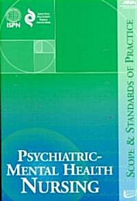 [중고] Psychiatric-Mental Health Nursing: Scope and Standards of Practice (Paperback)