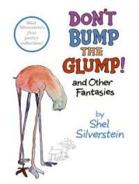 Don't bump the glump! :and other fantasies 