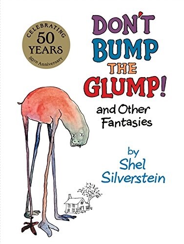 [중고] Dont Bump the Glump!: And Other Fantasies (Hardcover)
