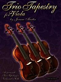 Trio Tapestry for Viola (Paperback)