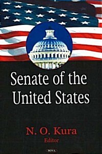 The Senate of the United States (Hardcover, UK)