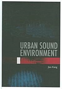Urban Sound Environment (Hardcover)