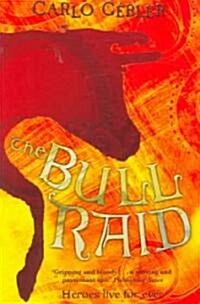 The Bull Raid (Paperback)