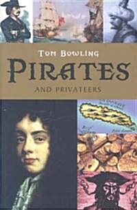 Pirates and Privateers (Hardcover)