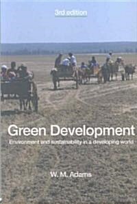 Green Development : Environment and Sustainability in a Developing World (Paperback, 3 New edition)