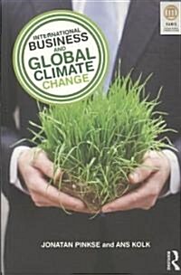 International Business and Global Climate Change (Paperback)