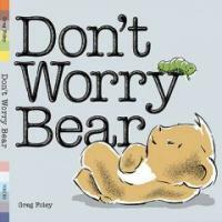 Don't Worry Bear (Hardcover)
