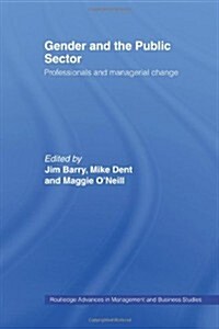 Gender and the Public Sector (Paperback)