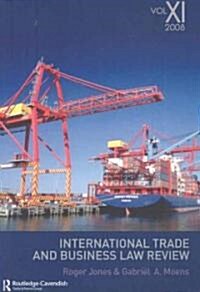 International Trade and Business Law Review: Volume XI (Paperback)