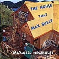 The House That Max Built (Hardcover)