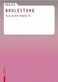 Basics Bauleitung (Paperback)