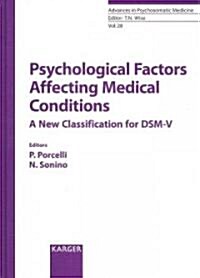 Psychological Factors Affecting Medical Conditions (Hardcover, 1st)