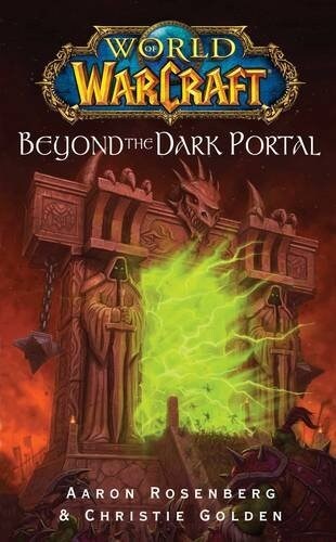 World of Warcraft: Beyond the Dark Portal (Book)
