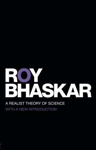 A Realist Theory of Science (Paperback)