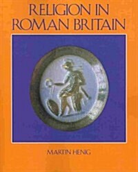 Religion in Roman Britain (Paperback, Revised)