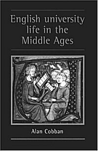 English University Life in the Middle Ages (Paperback, 1st)