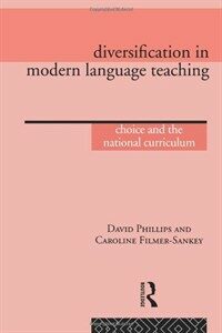 Diversification in modern language teaching : choice and the national curriculum