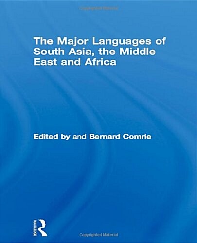 The Major Languages of South Asia, the Middle East and Africa (Paperback, 1st)