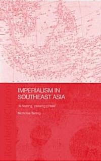 Imperialism in Southeast Asia (Paperback)