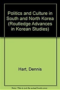 Politics and Culture in South and North Korea (Paperback, New)