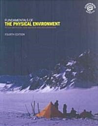 Fundamentals of the Physical Environment : Fourth Edition (Paperback, 4 ed)