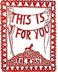 This Is for You (Hardcover)