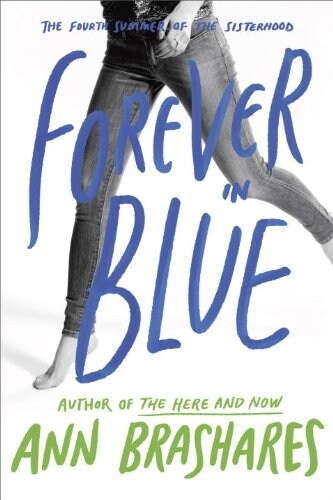 [중고] Forever in Blue: The Fourth Summer of the Sisterhood                                                                                             