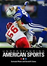 Understanding American Sports (Paperback)