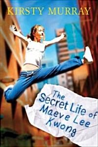 The Secret Life of Maeve Lee Kwong (Paperback)