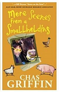 More Scenes from a Smallholding (Paperback)