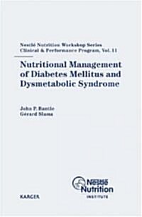 Nutritional Management of Diabetes Mellitus And Dysmetabolic Syndrome (Hardcover, 1st)