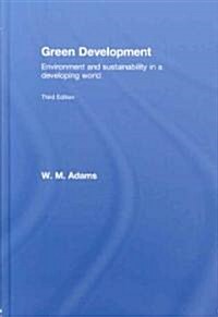 Green Development : Environment and Sustainability in a Developing World (Hardcover, 3 New edition)