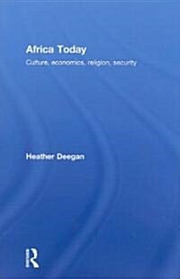 Africa Today : Culture, Economics, Religion, Security (Hardcover)