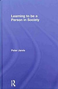 Learning to Be a Person in Society (Hardcover)